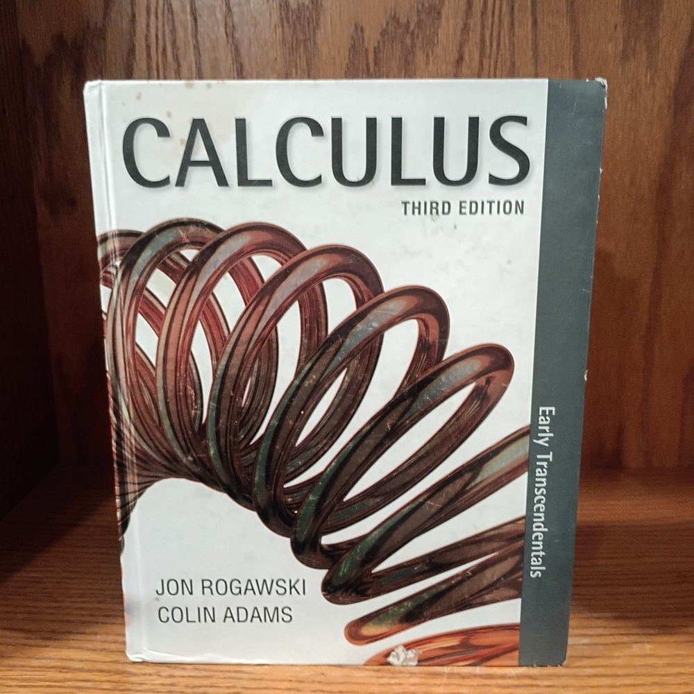 Calculus: Early Transcendentals  3rd Edition ~Rogawski / Adams ~Hardcover